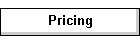 Pricing